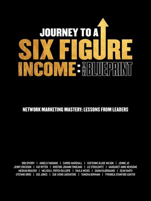 cover image of Journey to a Six Figure Income